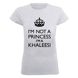 I’m Not A Princess I’m A Khaleesi Women’s T-Shirt I’m Not A Princess I’m A Khaleesi Women’s T-Shirt