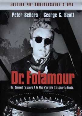 Dr. Folamour [Édition 40ème Anniversaire] Dr. Folamour [Édition 40ème Anniversaire] 2