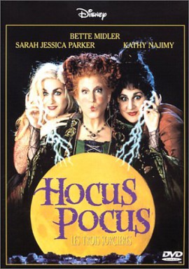 Hocus Pocus : Les Trois sorcières Hocus Pocus : Les Trois sorcières