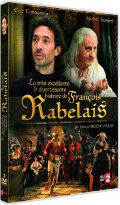 La TRES EXCELLENTE ET DIVERTISSANTE HISTOIRE DE FRANCOIS RABELAIS La TRES EXCELLENTE ET DIVERTISSANTE HISTOIRE DE FRANCOIS RABELAIS 2