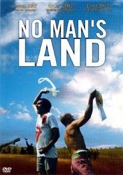 No Man’s Land No Man’s Land