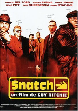 Snatch, tu braques ou tu raques Snatch, tu braques ou tu raques 2