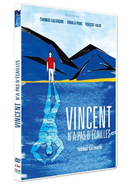 VINCENT N’A PAS D’ECAILLES VINCENT N’A PAS D’ECAILLES