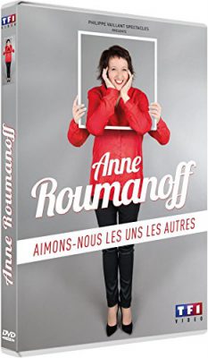 Anne Roumanoff – Aimons-nous les uns les autres Anne Roumanoff – Aimons-nous les uns les autres 2