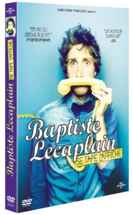 Baptiste Lecaplain se tape l’affiche Baptiste Lecaplain se tape l’affiche