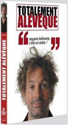 Totalement ALEVEQUE: coffret 3 spectacles 3DVD Totalement ALEVEQUE: coffret 3 spectacles 3DVD 2