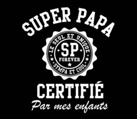 SUPER PAPA – T-shirt Humour Fête des pères – Humoristique Homme – Cadeau Papa AD1754 SUPER PAPA – T-shirt Humour Fête des pères – Humoristique Homme – Cadeau Papa AD1754 3