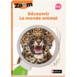 GUIDE ZOOM découvrir le monde animal MOYENNE SECTION GUIDE ZOOM découvrir le monde animal MOYENNE SECTION